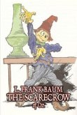 The Scarecrow of Oz by L. Frank Baum, Fiction, Fantasy, Literary, Fairy Tales, Folk Tales, Legends & Mythology