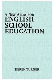 A New Atlas for English School Education