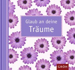 Cover Glaub an deine Träume