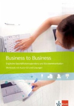 Workbook, m. Audio-CD u. Lösungen / Business to Business
