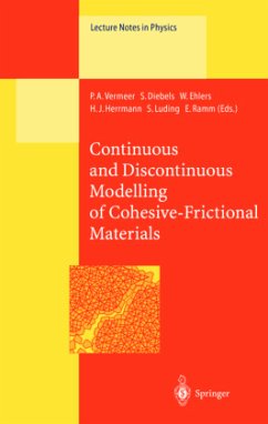 Continuous and Discontinuous Modelling of Cohesive-Frictional Materials - Vermeer, Pieter A. / Diebels, Stefan / Ehlers, Wolfgang / Herrmann, Hans J. / Luding, Stefan / Ramm, Ekkehard (eds.)