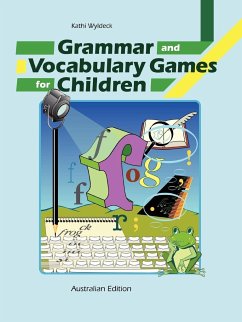Grammar and Vocabulary Games for Children - Wyldeck, Kathi