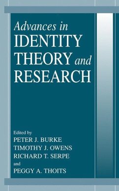 Advances in Identity Theory and Research - Burke, Peter J. / Owens, Timothy J. / Serpe, Richard / Thoits, Peggy A. (eds.)