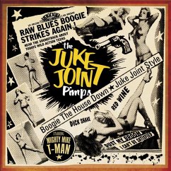 Boogie The House Down - Juke Joint Pimps,The