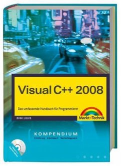 Visual C++ 2008 Kompendium, m. DVD-ROM - Louis, Dirk