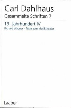 19. Jahrhundert / Gesammelte Schriften, 10 Bde. Bd.7, Tl.4 - Dahlhaus, Carl