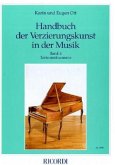 Tasteninstrumente / Handbuch der Verzierungskunst in der Musik, 6 Bde. u. 1 CD-ROM Bd.6