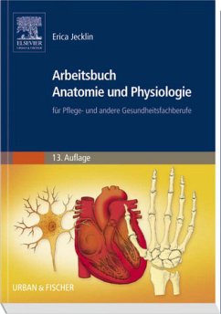 Arbeitsbuch Anatomie und Physiologie - Jecklin, Erica