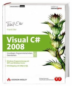 Visual C sharp 2008, m. CD-ROM u. DVD-ROM - Eller, Frank