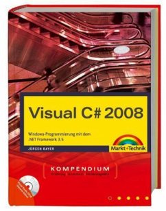 Visual C sharp 2008 Kompendium, m. DVD-ROM - Bayer, Jürgen