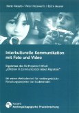 Interkulturelle Kommunikation mit Foto und Video