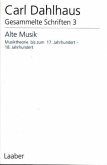 Alte Musik / Gesammelte Schriften, 10 Bde. Bd.3