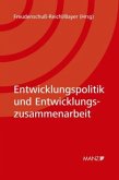 Entwicklungspolitik und Entwicklungszusammenarbeit