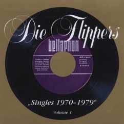 Singles 1970-1979 Vol.1 - Flippers,Die