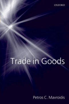 Trade in Goods - Mavroidis, Petros C.