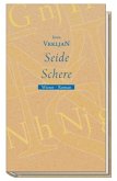 Seide, Schere