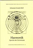 Harmonik - Sprache des Universums