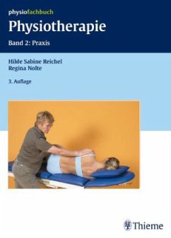 Praxis / Physiotherapie Bd.2 - Reichel, Hilde-Sabine; Nolte, Regina