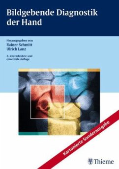 Bildgebende Diagnostik der Hand - Schmitt, Rainer / Lanz, Ulrich
