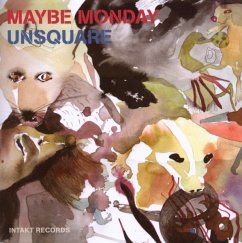 Unsquare - Maybe Monday