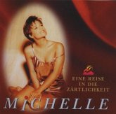 Eine Reise In Die Zärtlichkeit, 1 Audio-CD
