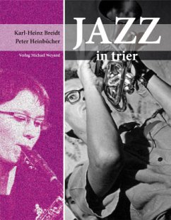 Jazz in Trier - Breidt, Karl-Heinz; Heinbücher, Peter