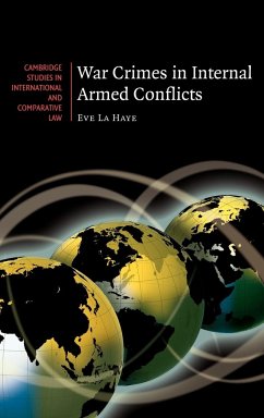 War Crimes in Internal Armed Conflicts - La Haye, Eve