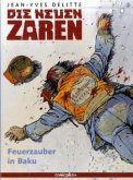 Feuerzauber in Baku / Die neuen Zaren Bd.3