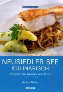 Neusiedler See kulinarisch - Haiden, Barbara