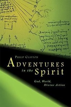 Adventures in the Spirit - Clayton, Philip