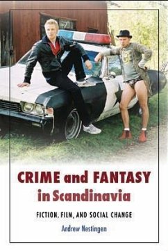 Crime and Fantasy in Scandinavia - Nestingen, Andrew