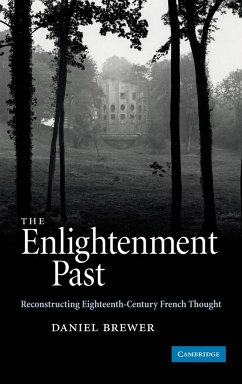 The Enlightenment Past - Brewer, Daniel; Daniel, Brewer