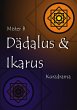 Dädalus und Ikarus - Bild 1