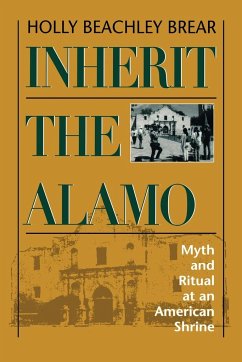 Inherit the Alamo - Brear, Holly Beachley