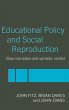 Education Policy and Social Reproduction - Bild 1