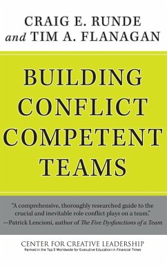 Building Conflict Competent Teams - Runde, Craig E.;Flanagan, Tim A.