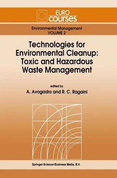 Technologies for Environmental Cleanup: Toxic and Hazardous Waste Management - Avogadro, A. (ed.) / Ragaini, R.C.