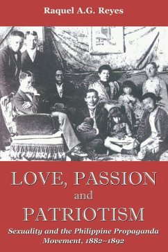 Love, Passion and Patriotism - Reyes, Raquel A G