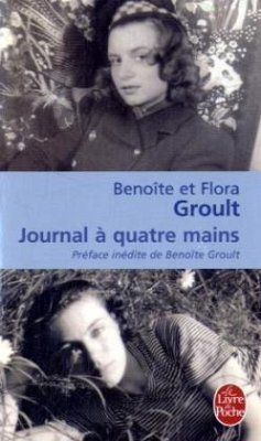 Journal a Quatre Mains - Groult, Flora; Groult, Benoîte