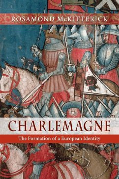 Charlemagne - McKitterick, Rosamond (University of Cambridge)