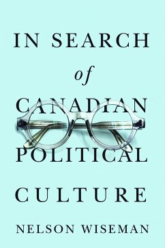 In Search of Canadian Political Culture - Wiseman, Nelson