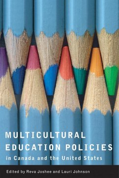 Multicultural Education Policies in Canada and the United States - Joshee, Reva