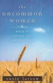 The Uncommon Woman