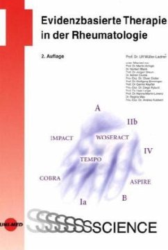 Evidenzbasierte Therapie in der Rheumatologie - Müller-Ladner, Ulf