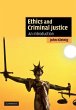 Ethics and Criminal Justice - Bild 1