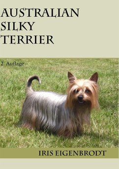 Australian Silky Terrier - Eigenbrodt, Iris;Eigenbrodt, Markus
