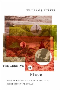 The Archive of Place - Turkel, William