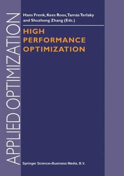 High Performance Optimization - Frenk, Hans / Roos, Kees / Terlaky, T. / Zhang, Shuzhong (eds.)