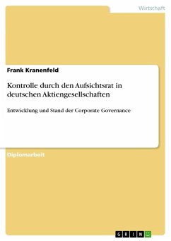 Kontrolle durch den Aufsichtsrat in deutschen Aktiengesellschaften - Kranenfeld, Frank