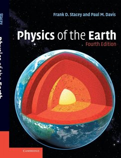 Physics of the Earth - Stacey, Frank; Davis, Paul